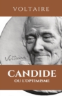 Candide Ou l'Optimisme : CANDIDE: edition integrale avec resume de l'oeuvre, analyse, etude des personnages, themes principaux - Book