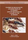 Ants of Madagascar - A Guide to the 62 Genera - Book