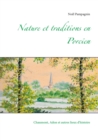 Nature et traditions en Porcien : Chaumont, Adon et autres lieux d'histoire - Book
