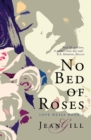 No Bed of Roses - Book