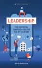 Leadership : The Essential Competencies For the 21st Century - Book