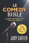 Le Comedy Bible : Le guide ultime pour ecrire et faire du stand-up - Book