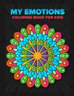 My Emotions : Coloring Book for Children - Book