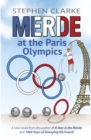 Merde at the Paris Olympics : Going for Petanque Gold - Book