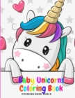 Baby Unicorns - Unicorn Coloring Book for Kids - Book