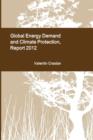 Global Energy Demand and Climate Protection, Report 2012 - Book