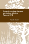 Domanda mondiale di energia e protezione del clima - Book