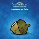 Le courage de Colin : L'affirmation/Se faire confiance - Book