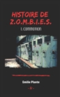 Histoire de Z.O.M.B.I.E.S : Commotion - Book