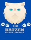 Katzen Malbuch fur Kinder : Erstaunliche Katzen Malbuch fur Kinder- Alter: 4-8 - Book
