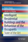 Intelligent Residential Buildings and the Behaviour of the Occupants : State of the Art - Book