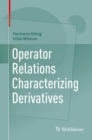 Operator Relations Characterizing Derivatives - eBook