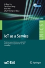 IoT as a Service : Third International Conference, IoTaaS 2017, Taichung, Taiwan, September 20-22, 2017, Proceedings - Book