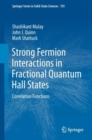 Strong Fermion Interactions in Fractional Quantum Hall States : Correlation Functions - Book