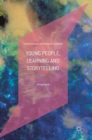 Young People, Learning and Storytelling - Book