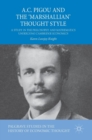 A.C. Pigou and the 'Marshallian' Thought Style : A Study in the Philosophy and Mathematics Underlying Cambridge Economics - Book
