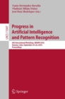 Progress in Artificial Intelligence and Pattern Recognition : 6th International Workshop, IWAIPR 2018, Havana, Cuba, September 24-26, 2018, Proceedings - Book