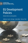 EU Development Policies : Between Norms and Geopolitics - Book