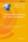 Automated Invention for Smart Industries : 18th International TRIZ Future Conference, TFC 2018, Strasbourg, France, October 29-31, 2018, Proceedings - Book