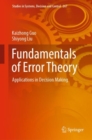 Fundamentals of Error Theory : Applications in Decision Making - Book