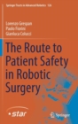 The Route to Patient Safety in Robotic Surgery - Book