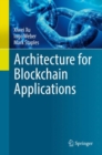 Architecture for Blockchain Applications - eBook