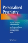 Personalized Psychiatry : Big Data Analytics in Mental Health - Book