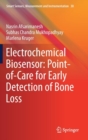 Electrochemical Biosensor: Point-of-Care for Early Detection of Bone Loss - Book