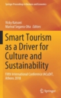 Smart Tourism as a Driver for Culture and Sustainability : Fifth International Conference IACuDiT, Athens 2018 - Book