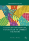 Civil Society Organisations, Governance and the Caribbean Community - Book