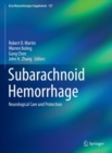 Subarachnoid Hemorrhage : Neurological Care and Protection - Book