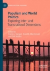Populism and World Politics : Exploring Inter- and Transnational Dimensions - Book