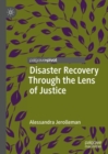 Disaster Recovery Through the Lens of Justice - Book