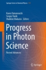 Progress in Photon Science : Recent Advances - Book