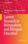 Current Research in Bilingualism and Bilingual Education - Book