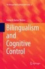 Bilingualism and Cognitive Control - Book