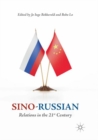 Sino-Russian Relations in the 21st Century - Book