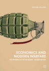 Economics and Modern Warfare : The Invisible Fist of the Market - Book