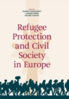 Refugee Protection and Civil Society in Europe - Book