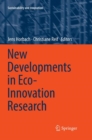 New Developments in Eco-Innovation Research - Book