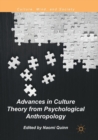 Advances in Culture Theory from Psychological Anthropology - Book