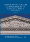 The New Institutionalist Economic History of Douglass C. North : A Critical Interpretation - Book