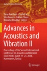 Advances in Acoustics and Vibration II : Proceedings of the Second International Conference on Acoustics and Vibration (ICAV2018), March 19-21, 2018, Hammamet, Tunisia - Book
