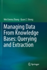Managing Data From Knowledge Bases: Querying and Extraction - Book