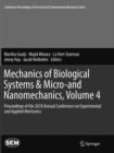 Mechanics of Biological Systems & Micro-and Nanomechanics, Volume 4 : Proceedings of the 2018 Annual Conference on Experimental and Applied Mechanics - Book