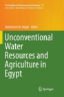 Unconventional Water Resources and Agriculture in Egypt - Book