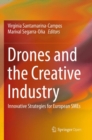 Drones and the Creative Industry : Innovative Strategies for European SMEs - Book