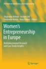 Women's Entrepreneurship in Europe : Multidimensional Research and Case Study Insights - Book