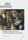 Animal Ethics and the Nonconformist Conscience - Book