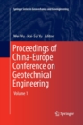 Proceedings of China-Europe Conference on Geotechnical Engineering : Volume 1 - Book